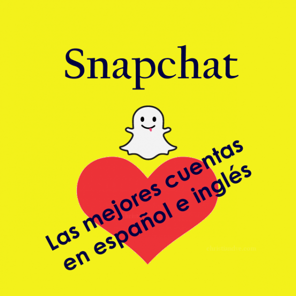 Las mejores cuentas de Snapchat en español e inglés