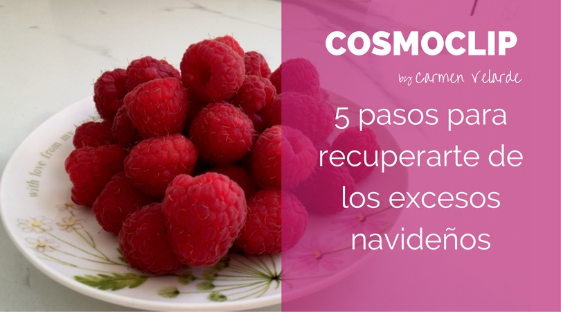 Mis 5 pasos detox para recuperarme de los excesos&nbsp;navideños