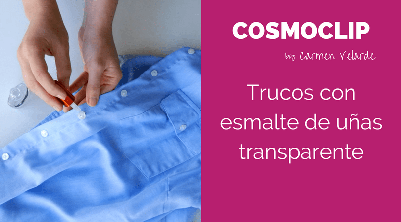 4 formas de usar el esmalte de uñas transparente que no&nbsp;conocías