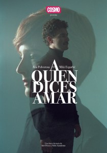 Cartel vertical A Quien Dices Amar